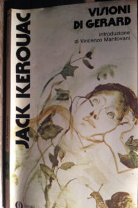 Visioni di Gerard - J.Kerouac - Mondadori 1980