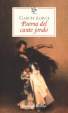 Garcia Lorca, Poema del cante jondo