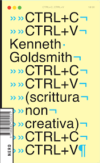 Kenneth Goldsmith, CTRL + C CTRL + V (scrittura non creativa)