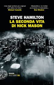 Steve Hamilton. La seconda vita di Nick Mason
