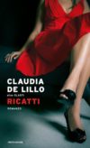 Anteprima. Claudia de Lillo alias Elasti. Ricatti