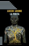 Lucio Leone.La ferita