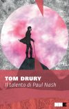 Tom Drury. Il talento di Paul Nash