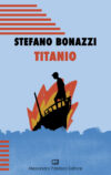 Stefano Bonazzi anteprima. Titanio