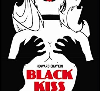 Howard Chaykin. Black kiss omnibus