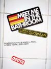 Lizzy Goodman anteprima. Meet me in the bathroom