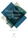 Mario Soldati. Le lettere da Capri
