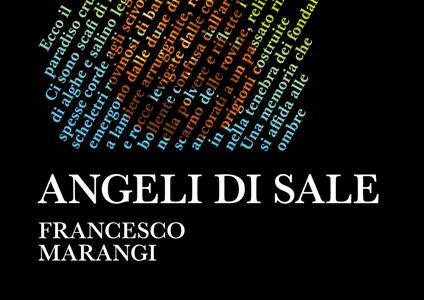 Francesco Marangi. Angeli di sale