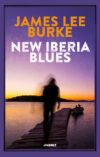James Lee Burke anteprima. New Iberia blues