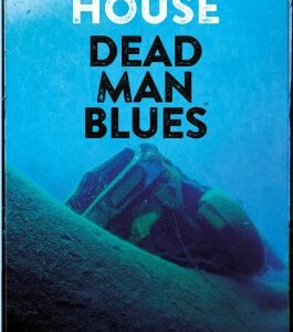 Silas House anteprima. Dead Man Blues