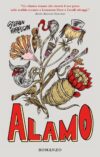 Stephen Harrigan anteprima. Alamo