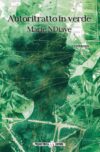 Marie NDiaye anteprima. Autoritratto in verde
