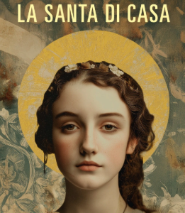 Patrizia Rinaldi anteprima. La santa di casa
