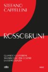 Stefano Cappellini. Rossobruni